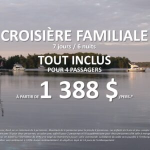 CROISIÈRE CANAL RIDEAU - TOUT INCLUS (Kingston - Ottawa)